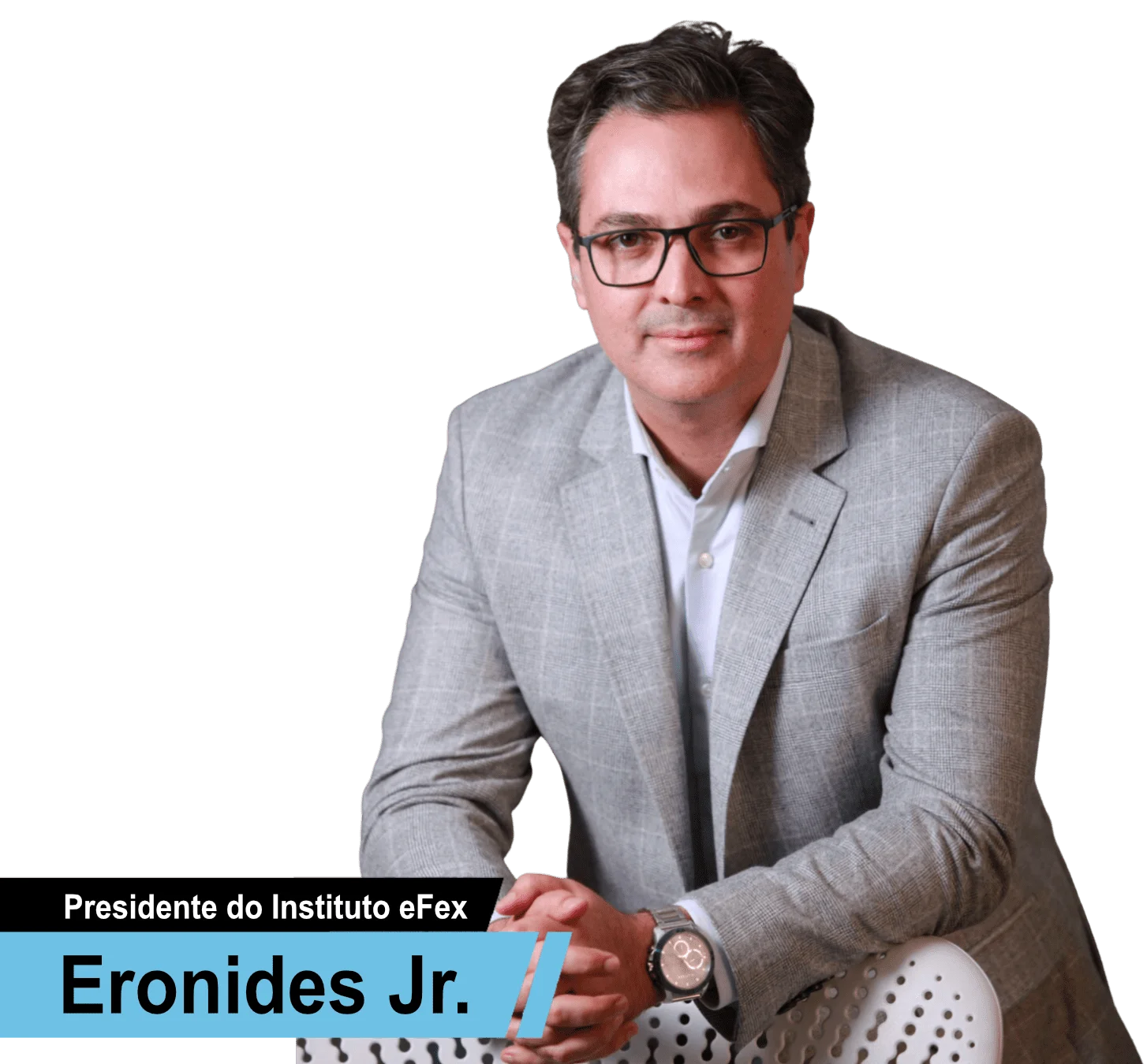 Presidente do Instituto eFEX